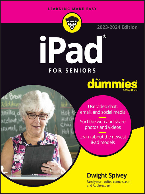 Title details for iPad For Seniors For Dummies by Dwight Spivey - Available